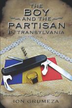 The Boy and the Partisan in Transylvania