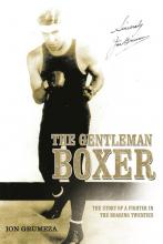 The Gentleman Boxer book cover